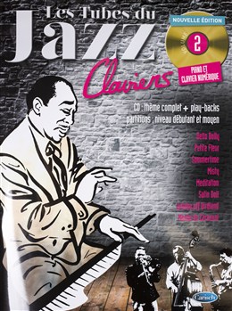 Tubes Du Jazz Claviers : Vol.2 - Book