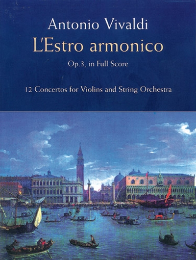 Estro Armonico Op. 3 Full Score