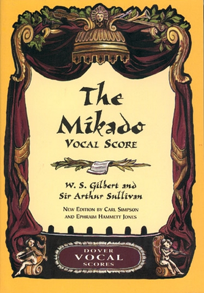Mikado Vocal Score (GILBERT / SULLIVAN)