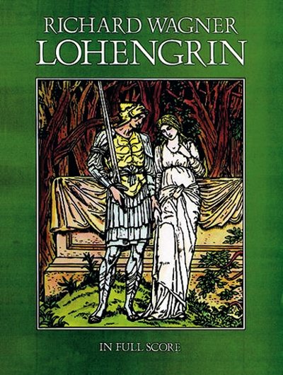 Lohengrin - Full Score