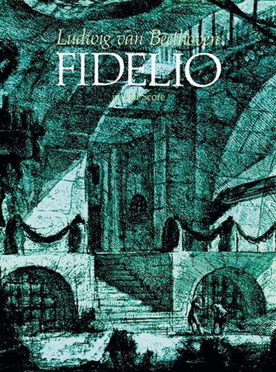 Fidelio - Full Score (BEETHOVEN LUDWIG VAN)