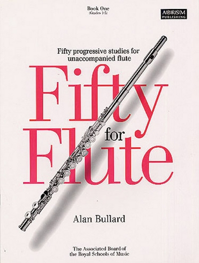 Fifty For Flûte V.1 (BULLARD ALAN)