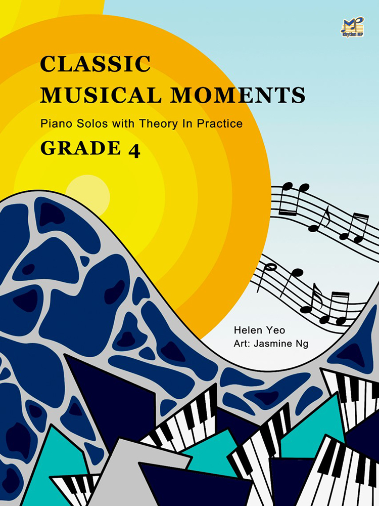 Classic Musical Moments with Theory In Practice Grade 4 (YEO HELEN)