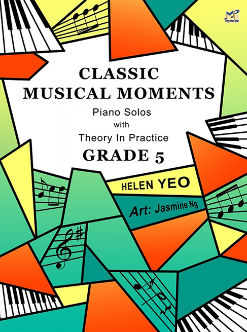 Classic Musical Moments with Theory In Practice Grade 5 (YEO HELEN)