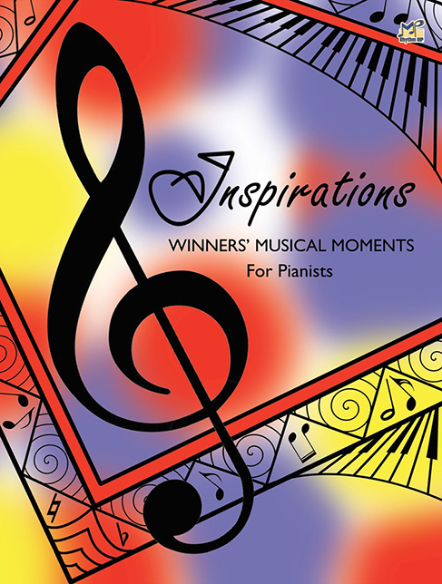 Inspirations Winners' Musical Moments for Pianists