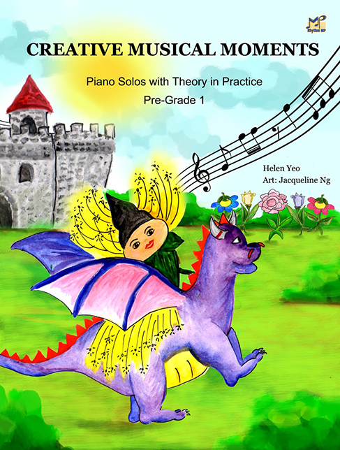 Creative Musical Moments with Theory In Practice Pre-Grade 1 (YEO HELEN)