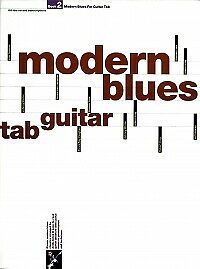 Modern Blues For Guitar Tab Vol.2