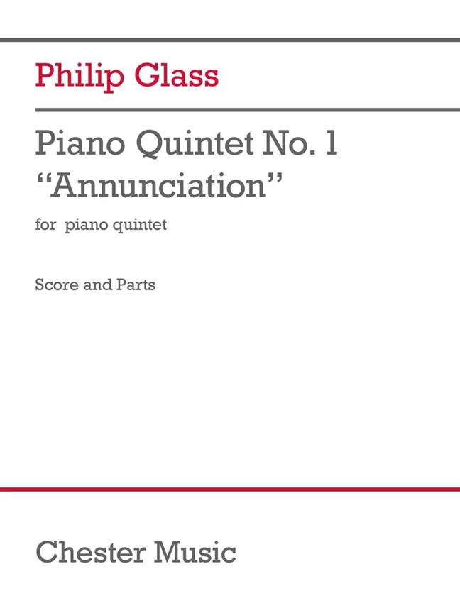 Piano Quintet No.1 'Annunciation' (GLASS PHILIP)