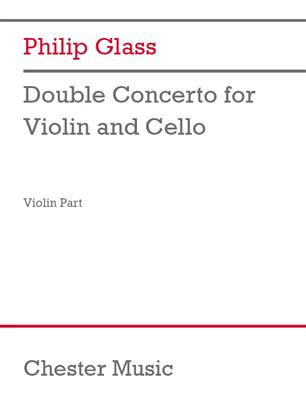 Double Concerto for Violin and Cello (violin part) (GLASS PHILIP)
