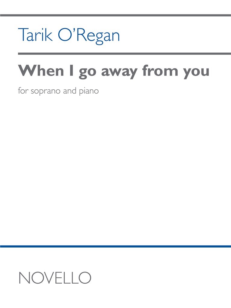 When I Go Away From You (O'REGAN TARIK)