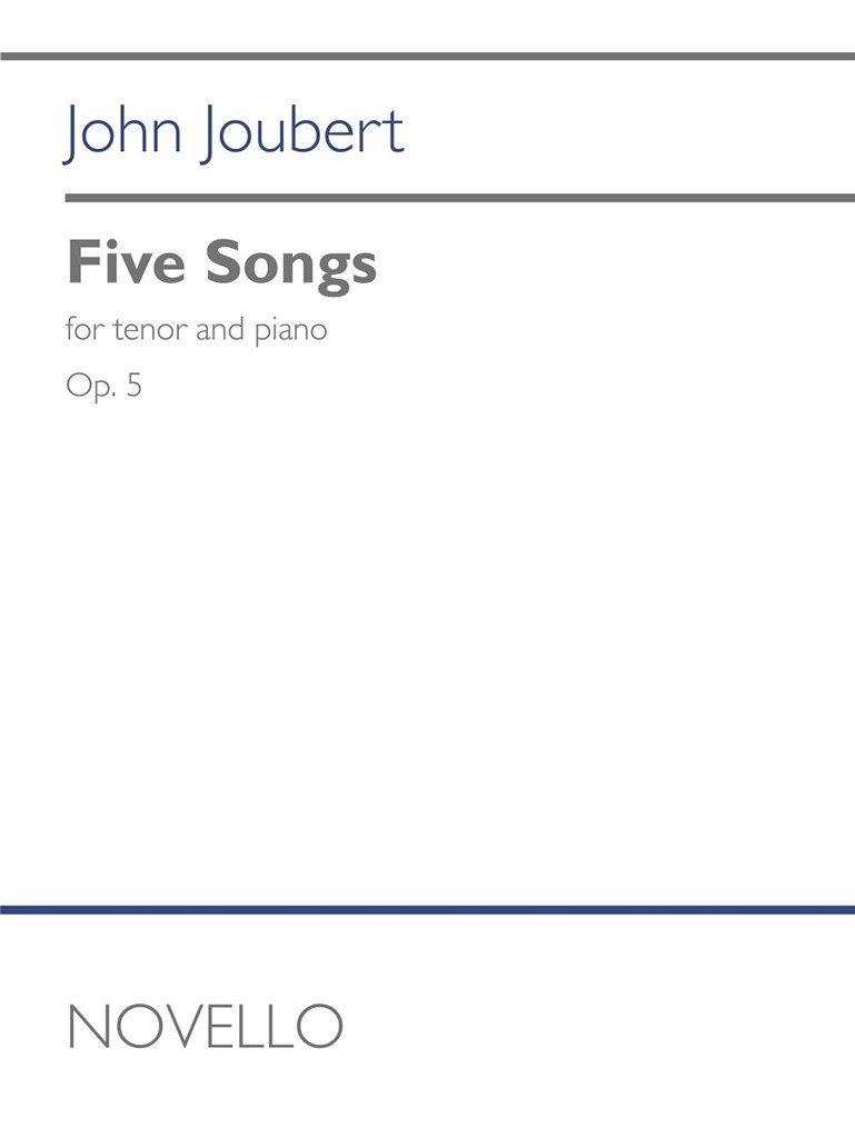 Five Songs Op. 5 (JOUBERT JOHN)