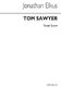 Elkus Tom Sawyer Vocal Score