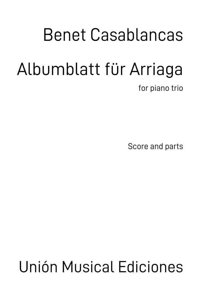 Albumblatt fr Arriaga (CASABLANCAS BENET)