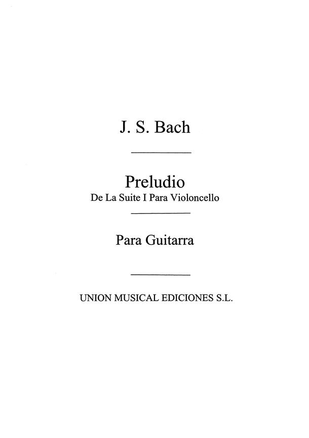 Bach Preludio (De La Suite I Para Vlc Solo) Para Guitarra