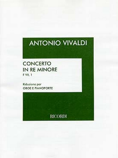 Conc. Per Oboe, Archi E B.C.: In Re Min. Op. VIii N.9 - Rv 454 - F.VIi/1 (VIVALDI ANTONIO)