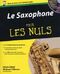 Pour Les Nuls Saxophone (GABEL DENIS / VILLMOW MICHAEL)
