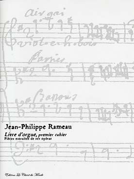 Livre D'Orgue, Premier Cahier (RAMEAU JEAN-PHILIPPE)