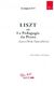 Liszt et la pdagogie du piano
 (BERTRAND OTT)