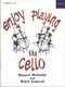 Enjoy Playing The Cello (MARTINDALE MARGARET / CRACKNELL ROBERT)