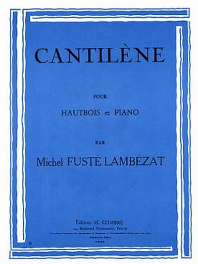 Cantilène (FUSTE-LAMBEZAT MICHEL)