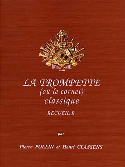 La Trompette Classique Vol. B (POLLIN P)