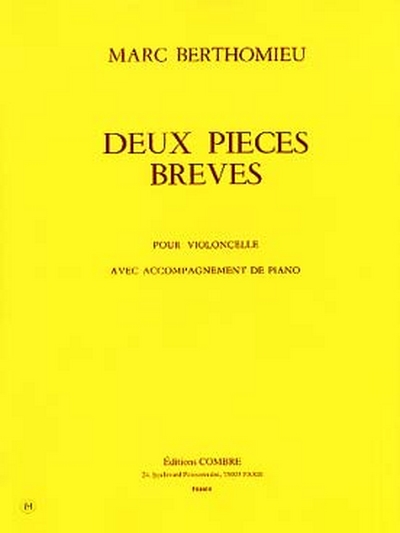 2 Pièces Brèves (BERTHOMIEU MARC)