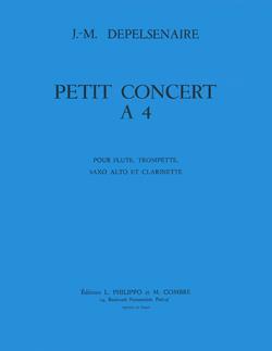 Petit Concert A Quatre (DEPELSENAIRE JEAN-MARIE)