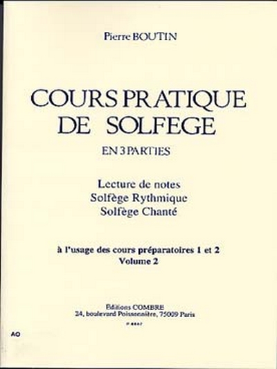 Cours Pratique Solfège Vol.2 - Prép. 1 Et 2 (BOUTIN P)
