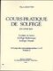 Cours Pratique Solfège Vol.2 - Prép. 1 Et 2 (BOUTIN P)