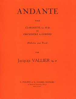 Andante Op. 27 - Cl. Et Orch. A Cordes (VALIER JACQUES)