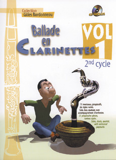 Ballade En Clarinette 2ème Cycle Vol.1 (BORDONNEAU GILLES)
