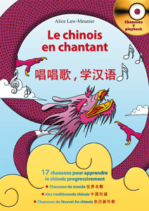 Le Chinois En Chantant (LAW-MEUNIER ALICE)