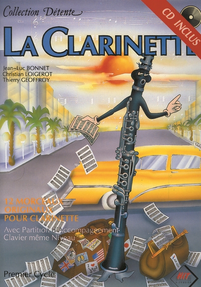 La Clarinette, Collection Détente (BONNET J-L)