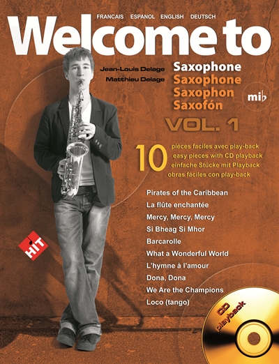 Welcome To Saxophone Mi B + Cd (DELAGE JEAN-LOUIS)