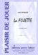 La Fluette (SICHLER JEAN)