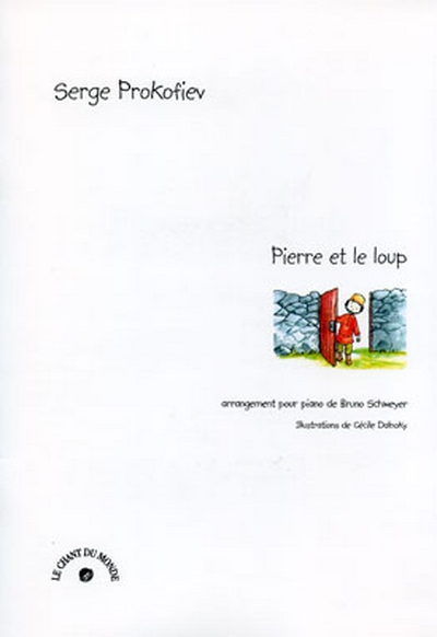 Pierre Et Le Loup, Op. 67 (PROKOFIEV SERGEI)