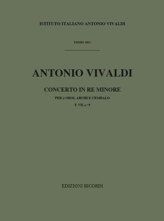 Concerto Per Oboe Archi E B.C.: Per 2 Ob. In Re Min. Rv 535 F.VIi/9 Tomo 264 (VIVALDI ANTONIO)