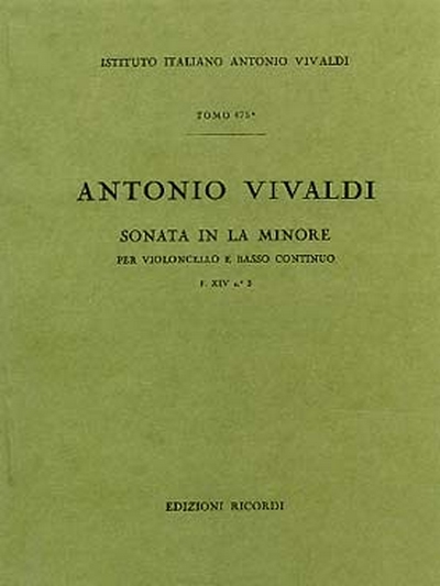 Sonate Pour Vc. E B.C.: In La Min. Rv 43 - F.XIV/3 Tomo 475 (VIVALDI ANTONIO)
