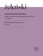 Six Character Pieces Op. 17 Book 1 (ZELENSKI WLADYSLAW)