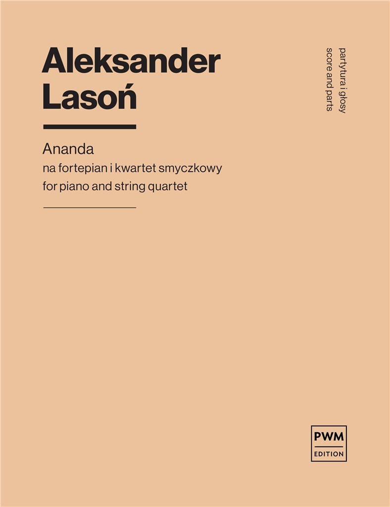 Ananda For Piano And String Quartet (LASON ALEKSANDER)