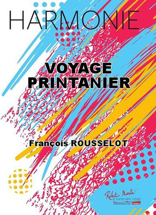 Voyage Printanier (ROUSSELOT FRANCOIS)