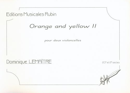 Orange and yellow II (LEMAITRE DOMINIQUE)
