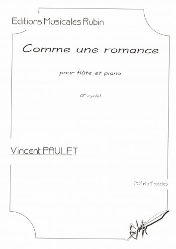 Comme Une Romance Pour Flûte Et Piano (PAULET VINCENT)