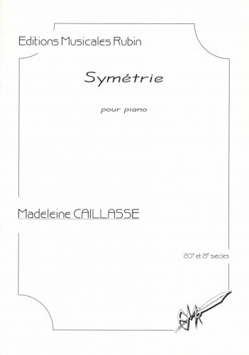 Symetrie (CAILLASSE MADELEINE)