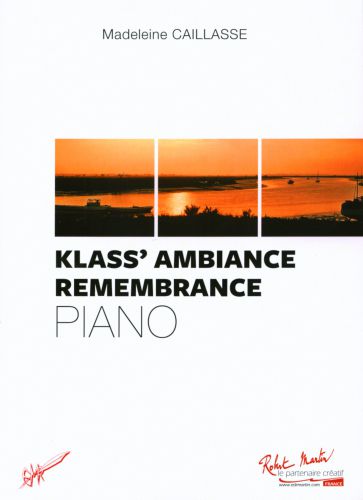 Klass'Ambiance Remembrance (CAILLASSE MADELEINE)