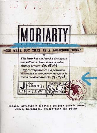 Moriarty Gee Whiz But This Is A Lonesome Town Tab (MORIARTY)