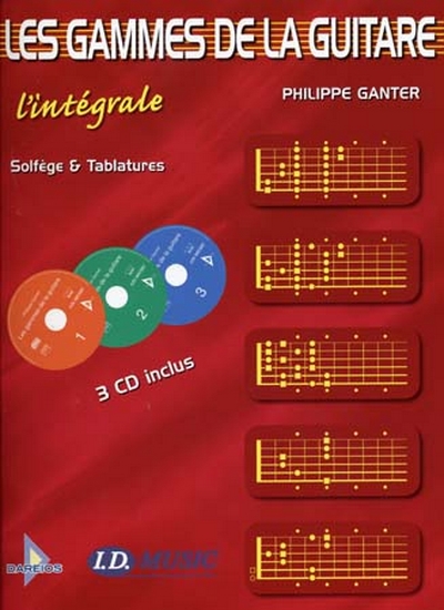 Gammes Guitare L'Intgrale 3Cd (GANTER PHILIPPE)