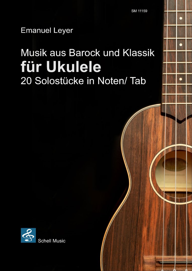 Musik aus Barock und Klassik für Ukulele (LEYER EMMANUEL)
