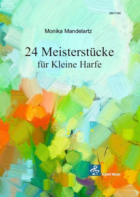 24 Meisterstücke für Kleine Harfe (MANDELARTZ MONIKA)