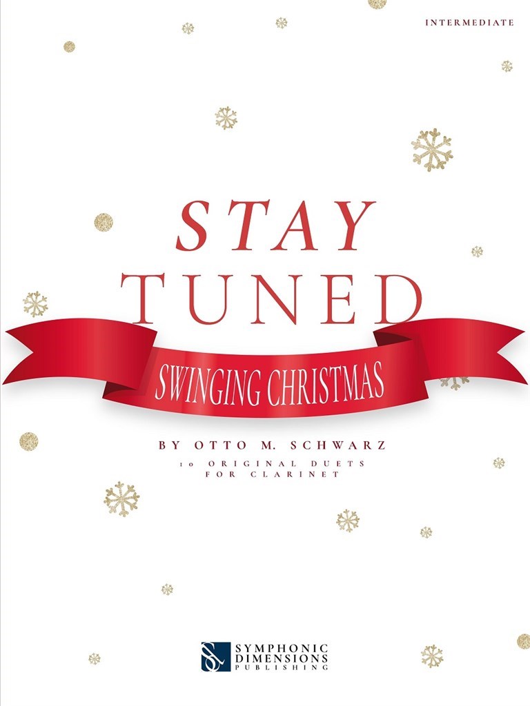 Stay Tuned - Swinging Christmas (SCHWARZ OTTO M)